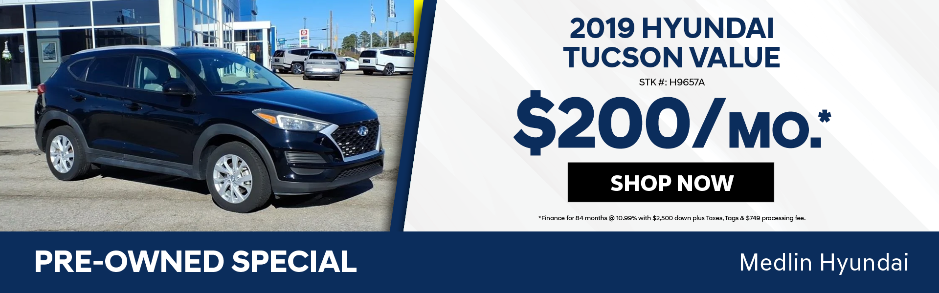 2019 Hyundai Tucson Value $200/mo