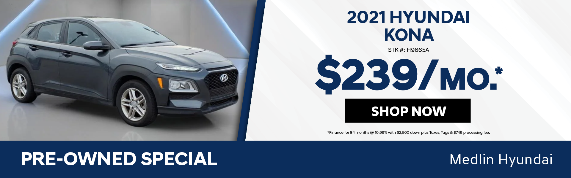 2021 Hyundai Kona $239/Mo